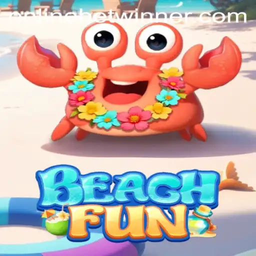 Explore the Thrilling World of BeachFun and Its Exciting BetWinner Status