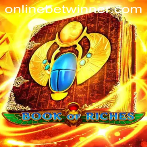Discover the Thrilling World of Book of Riches and the Exciting Opportunities with BetWinner