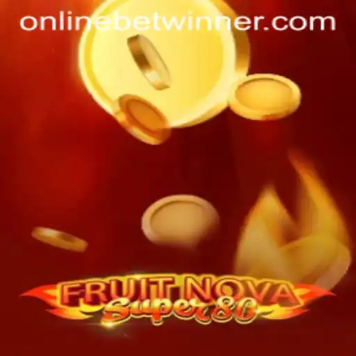 Discover the Excitement of FruitNovaSuper80 on BetWinner