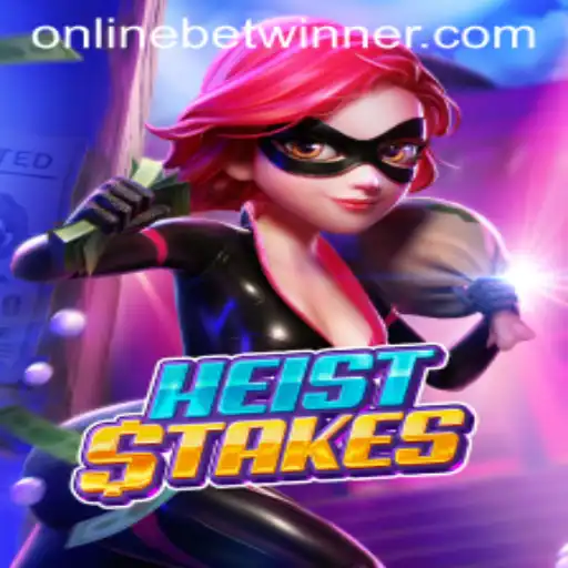 Exploring the Thrilling World of HeistStakes with BetWinner